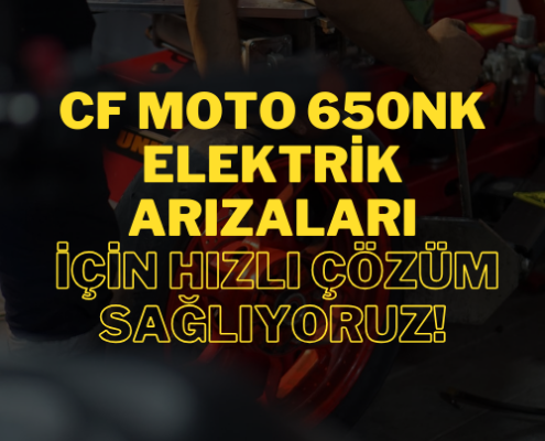 İstanbul’daki uzman servisimiz, CF Moto 650NK'inizdeki elektrik sorunlarını en hızlı ve profesyonel şekilde çözüme kavuşturur.