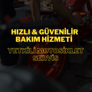 Hızlı & Güvenilir Bakım Hizmeti: Yetkili Motosiklet Servis