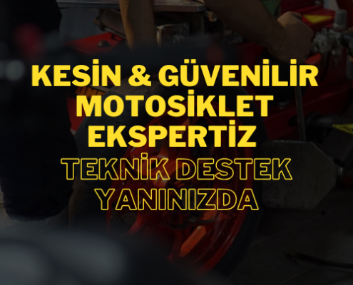 Kesin & Güvenilir Motosiklet Ekspertiz: Teknik Destek Yanınızda