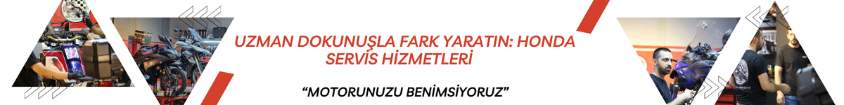 Motosikletinizin Sağlığını Koruyun: Honda Özel Yetkili Servis