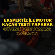 Ekspertiz testi, motor kaçaklarını tespit ederek, motosikletinizin güvenli performans sergilemesini sağlar.