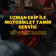 Uzman Ekip ile Motosiklet Tamir Servisi: Güvenli Bakım