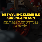 Detaylı İnceleme ile Sorunlara Son: Motosiklet Yetkili Servis